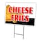 Signmission Cheese Fries Yard Sign & Stake outdoor plastic coroplast window, C-2436 Cheese Fries C-2436 Cheese Fries - alternate 1